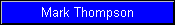  Mark Thompson 